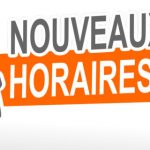 Nouveaux horaires